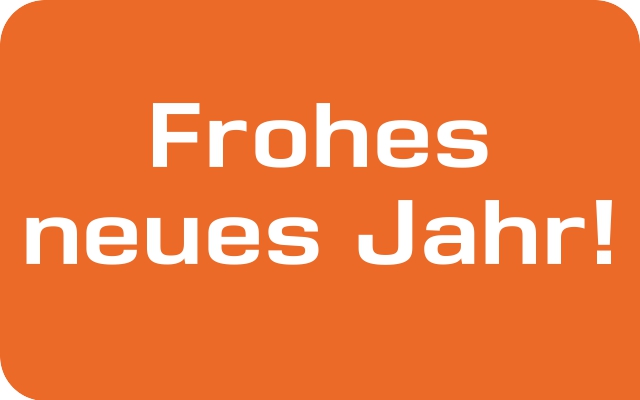 Frohes Neues Jahr 2013